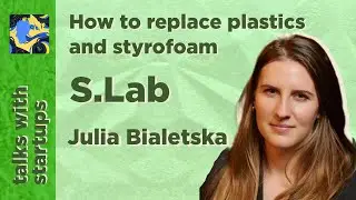 ♻️S.Lab:plastics — 1:0 | Julia Bialetska