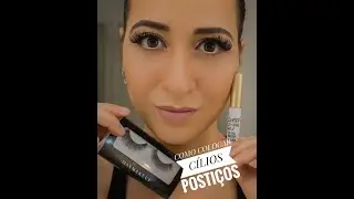 COMO COLOCAR CÍLIOS POSTIÇOS