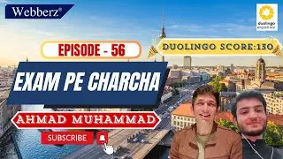 Exam Pe Charcha - 56 l Ahmad Muhammad l Duolingo l Score 130 l 14-Nov-2024 l www.webberz.in