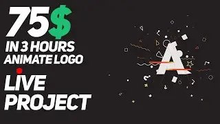 Logo Animation | Live Project Demo | Fiverr Course | Class 14