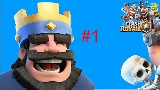 Clash Royale #1