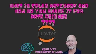 What is Google Colab Notebooks and How do you share them for Data Science projects?