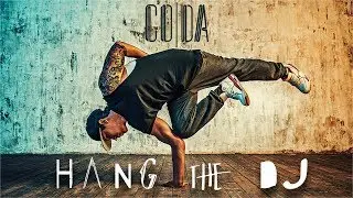 Hang the DJ | cØdΔ I