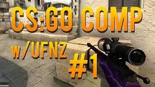 CS:GO Competitive Match #1 with UnfrostedNZ