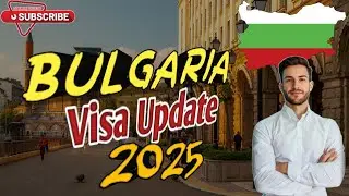 Bulgaria Visa Update 2025 / Bulgaria Visa For Bangladeshi 