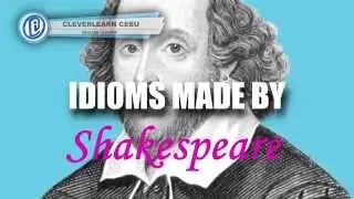 Idioms Coined by Shakespeare