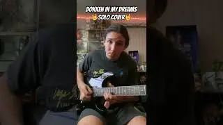 In My Dreams- Dokken solo cover #guitar #guitarsolo #metal #shorts