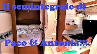 Ep. 72,  Visitiamo il camper di Paco ed Antonia!!!