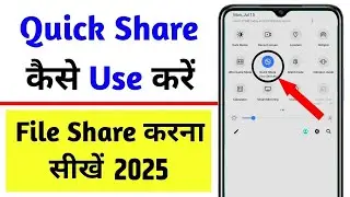 Quick Share Kaise Use Kare | how to use quick share | how to use quick share feature