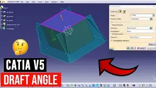 Draft angle in catia v5 | how to use draft angle command in catia v5 | catia v5