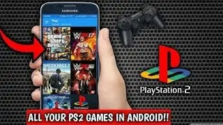 How To Download And Play Ps2 Games On Android (Without PC)