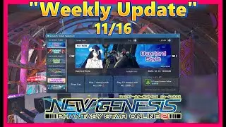 Phantasy Star Online 2 New Genesis Weekly Update 11/16 The Overlord Items have Arrived!