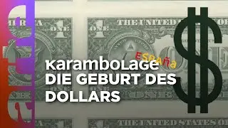 Der Dollar: Spanische Einflüsse | Karambolage España  | ARTE