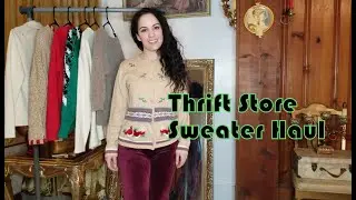 Thrift Store Sweater Haul