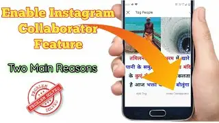 Instagram Collaborator Feature not working problem solved | Instagram collab feature 2021