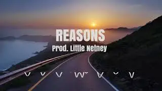 Deep Emotional Inspiring Piano Rap Beat | Reasons | Hip Hop Instrumental 2018 (Prod. Little Netney)