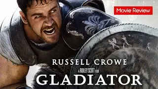 Gladiator – Movie Review: Ridley Scott, Russell Crowe, Joaquin Phoenix & Connie Nielsen