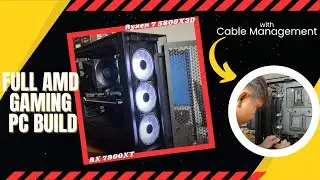 2024 Full AMD PC Build ft. Ryzen 7 5800X3D x RX 7900XT (Time-lapse) | PCB-98