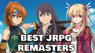 The Best JRPG Remasters on Modern Consoles (Random Order)