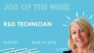 JOB OF THE WEEK: R&D Technician