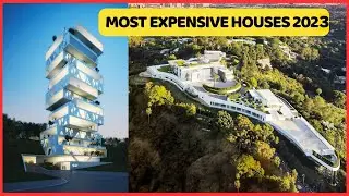 Top 10 Most Expensive Houses In The World 2023