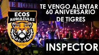 Ecos Auriazules | Te vengo alentar con Inspector