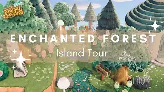 Enchanted Forest Island Tour | Animal Crossing New Horizons