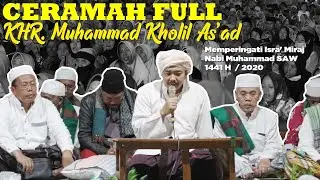 CERAMAH FULL KHR MOH KHOLIL AS'AD Isra' mi'raj di Alun Alun Situbondo