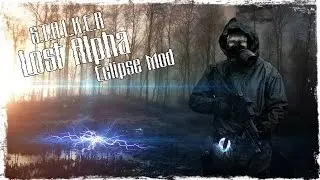 S.T.A.L.K.E.R Lost Alpha Eclipse Mod - ХАРДКОР! [STREAM]