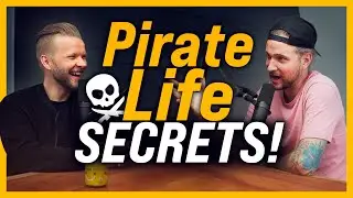 Ep18 // The SECRETS behind Pete’s Pirate Life
