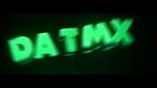 DatMx [Intro:136] V2 (ENTRY) 50 Likes for ( ͡° ͜ʖ ͡°)﻿? [[!NOT BACK YET!]]