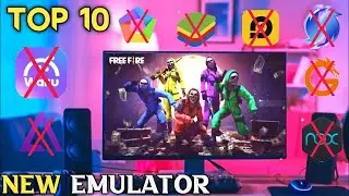 New Top 10 Best Emulators For Free Fire On Low End PC  2GB & 4GB Ram Without Graphics Card 2022