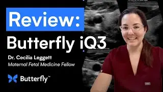 iQ3 reviewed by Dr. Cecilia Leggett, Maternal Fetal Medicine fellow at Stanford University