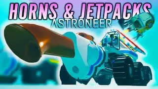 Having a BLAST and a HONK! | Astroneer