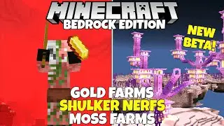 Gold Farm Buffs, End City Nerfs, Moss Farm Upgrades & More! Minecraft Bedrock 1.17 Beta!