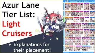 Azur Lane Explain: Light Cruisers Tier List (April 2020)
