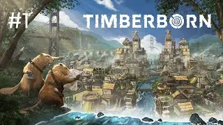 Timberborn Ep 1 - Beaverville.