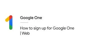 How to sign up for Google One | Web