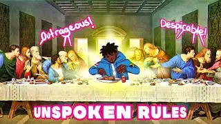 Unwritten Rules Are Dumb