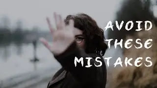 5 Mistakes You Should Avoid As A Beginner Photographer