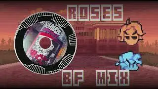 ROSES BF MIX (roses mashup)