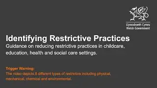 Identifying Restrictive Practices