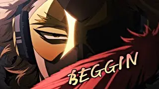 My Hero Academia Season 6 -「AMV」- Beggin