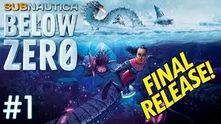 Subnautica Below Zero #1 – FINAL RELEASE!