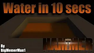 Hammer Tutorials - Water in 10 seconds