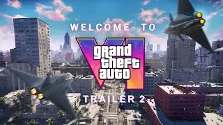 Welcome to GTA VI Trailer 2