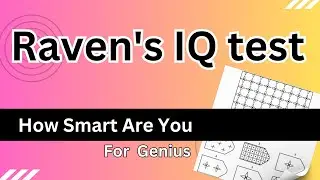 Ravens Standard IQ test - 2024 Check your IQ - Raven's Progressive Matrices