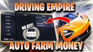 DRIVING EMPIRE SCRIPT! *NO KEY* - INFINITE MONEY, AUTO FARM AUTO, FAST SPEED, ESP & MORE 🏎️ ✅