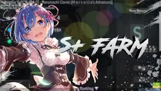 Osu! | How to farm S+