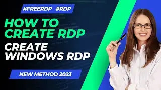 How to Create RDP | Create Windows RDP | New Method 2023 | Gateway Solutions 